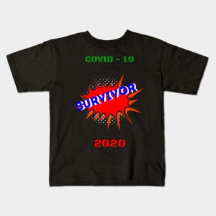 Survivor COVID - 19 2020 Kids T-Shirt